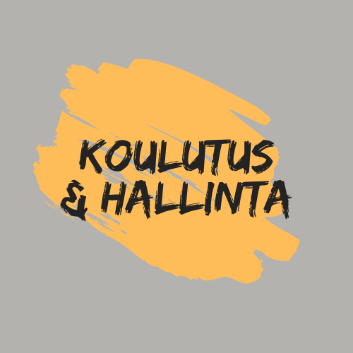 Koulutus & Hallinta